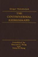 Controversial Kierkegaard