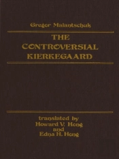 Controversial Kierkegaard