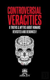 Controversial Veracities