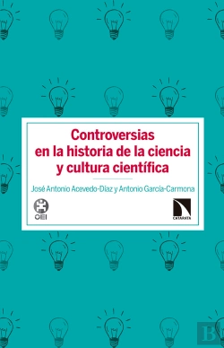 Bertrand.pt - Controversias En La Historia De La Ciencia Y Cultura Científica