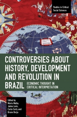 Bertrand.pt - Controversies About History, Development And Revolution In Brazil
