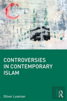 Controversies In Contemporary Islam
