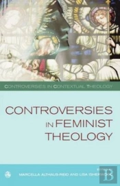 Controversies In Feminist Theologies