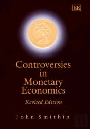 Controversies In Monetary Economics