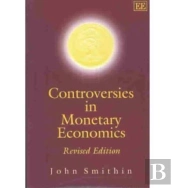 Controversies In Monetary Economics