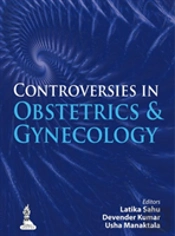 Controversies In Obstetrics & Gynecology