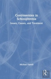 Controversies In Schizophrenia