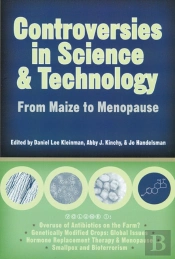 Controversies In Science And Technology V. 1; From Maize To Menopause