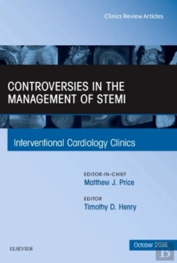 Bertrand.pt - Controversies In The Management Of Stemi, An Issue Of The Interventional Cardiology Clinics