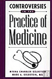 Controversies In The Practice Of Medicine
