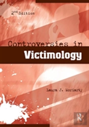 Controversies In Victimology