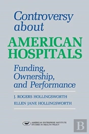 Controversy About American Hospitals