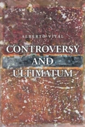 Controversy And Ultimatum