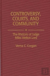 Controversy, Courts, And Community