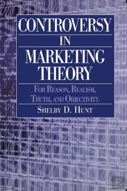 Bertrand.pt - Controversy In Marketing Theory: For Reason, Realism, Truth And Objectivity
