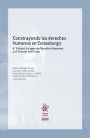 Contruyendo Los Derechos Humanos En Estrasburgo