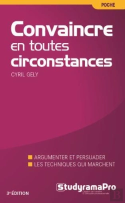 Bertrand.pt - Convaincre En Toutes Circonstances