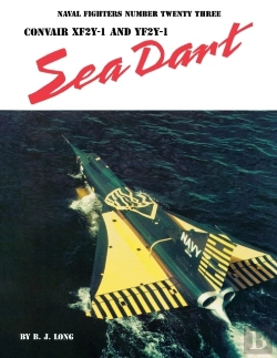 Bertrand.pt - Convair Xf2y-1 And Yf2y-1 Sea Dart
