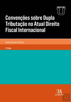 Bertrand.pt - Convenções sobre Dupla Tributação no Atual Direito Fiscal Internacional
