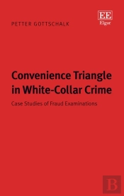 Convenience Triangle In White-Collar Crime