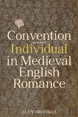 Bertrand.pt - Convention And The Individual In Medieval English Romance
