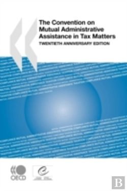Bertrand.pt - Convention On Mutual Administrative Assistance In Tax Matters