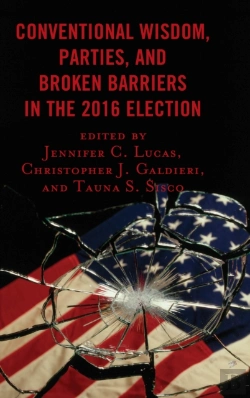 Bertrand.pt - Conventional Wisdom, Parties, And Broken Barriers In The 2016 Election
