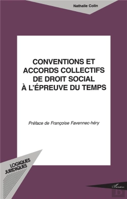 Bertrand.pt - Conventions Et Accords Collectifs De Droit Social A L'Epreuve Du Temps