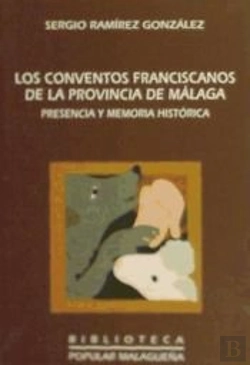 Bertrand.pt - Conventos Franciscanos De La Provincia De Malaga, Los