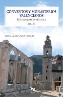 Conventos Y Monasterios Valencianos Volumen Ii