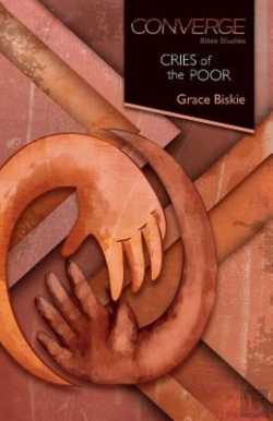 Bertrand.pt - Converge Bible Studies: Cries Of The Poor