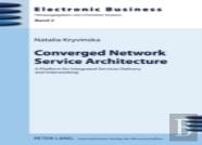 Converged Network Service Architecture