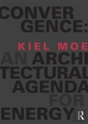 Convergence: An Architectural Agenda For Energy