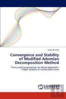 Convergence And Stability Of Modified Adomian Decomposition Method