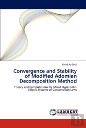 Convergence And Stability Of Modified Adomian Decomposition Method
