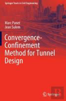 Convergence-Confinement Method For Tunnel Design