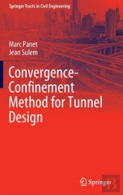 Convergence-Confinement Method For Tunnel Design
