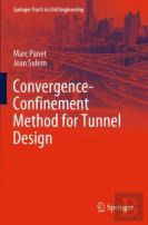 Convergence-Confinement Method For Tunnel Design