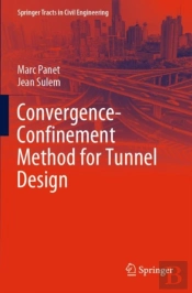 Convergence-Confinement Method For Tunnel Design