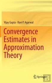 Convergence Estimates In Approximation Theory