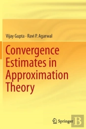 Convergence Estimates In Approximation Theory
