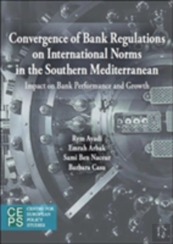 Bertrand.pt - Convergence Of Banking Sector Regulations On International Norms In The Southern Mediterranean