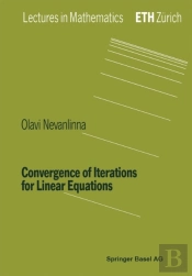 Convergence Of Iterations For Linear Equations