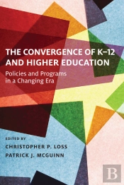 Convergence Of K-12 And Higher Education