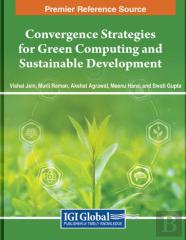 Convergence Strategies For Green Computing And Sustainable Development