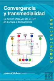 Convergencia Y Transmedialidad