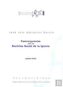 Bertrand.pt - Convergencias Con La Doctrina Social De La Iglesia