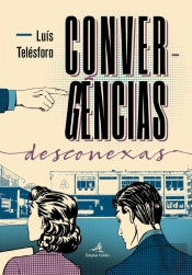 Convergências Desconexas