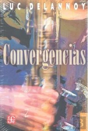 Convergencias (Encuentros Y Desencuentros En El Jazz Latino) 