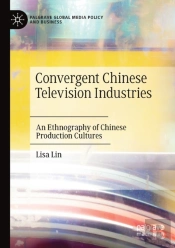 Convergent Chinese Television Industries